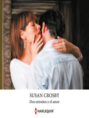 cover image of Dos extraños y el amor